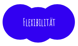 Flexibilität